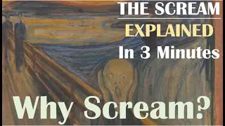 3-Minute Art - The Scream. The Sad Story Behind. #ArtAnalysis #TheScream #EdvardMunch #ArtAdmiration