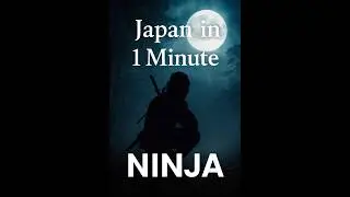 1 Minute to Discover NINJA | Japan