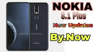 Nokia 8.1 Plus || INFINITY-O First look|| review|| Space, Specifications& camera| battery!!