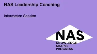 NAS Leadership Coaching Information Session