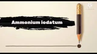 Ammonium iodatum //Boerick materia medica//(remedy no. 1) ,//2022//#Dusthand Homoeopathic Galaxy