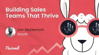 Building Sales Teams That Thrive w/ Dan McDermott @ Vouris (EP11)