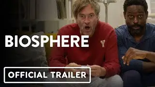 Biosphere - Official Trailer (2023) Sterling K. Brown, Mark Duplass