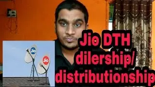 JIO DTH distibutership  / dealer ship