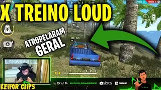 XTREINO LOUD - LOUD VINIZX, BRADOCK, SHARIIN E LOUD WILL - TROCA&Ccedil;&Otilde;ES INSANAS - FREE FIRE BEST CLIPS