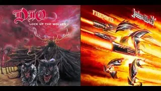 Dio - Lock Up The Wolves VS Judas Priest - Firepower (For Joseph Manella)