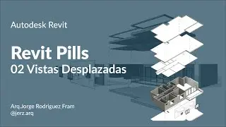 Revit Pills 02 -  Vistas desplazadas, como hacer un despiece de nuestro modelo.