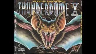 THUNDERDOME 10 (X) - FULL ALBUM 154:44 MIN 1995 