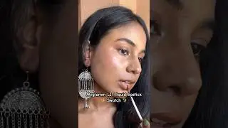 Myglamm LIT liquid matte lipstick ✨swatch✨ on dusky skin ❤️ #shortvideo #lipstick #myglamm