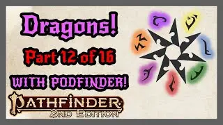 Первобытные драконы (продолжение) | Драконы в Pathfinder | Подробное обсуждение (Podfinder и Wisd...