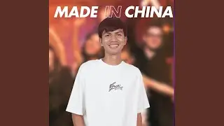 Made In China (Remix)