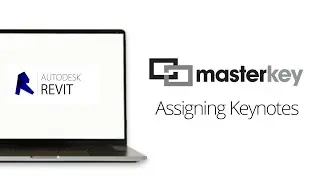 Masterspec's MasterKey | 3 | ASSIGNING MASTERKEY KEYNOTES
