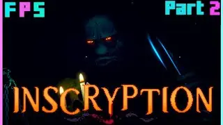 Stop Moving! | Inscription Kaycee's Mod Part 2 - Foreman Plays Stuff