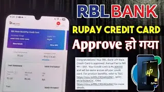 RBL Bank quickpay credit card approve detail || RBL Bank rupay credit card 