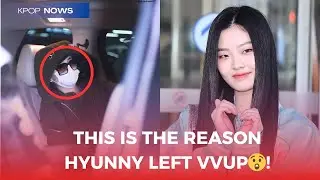 Shocking😲! this is the real reason why Hyunny VVUP left the group VVUP