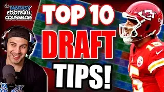 Top 10 Fantasy Football Draft Tips - GAIN An Unfair ADVANTAGE!