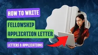 Fellowship Application Letter
