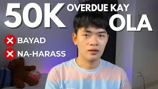 TOP 4 SECRETS! Bakit Hindi Ako Na-Harass ng OLA Kahit 1 Year & 6 Months Overdue 
