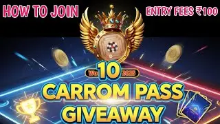 Carrom Pool Tournament Legend 2025 Join Kaise Kare? 🔥 10 Carrom Pass Giveaway | 100% Working Guide