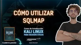 Cómo utilizar SQLMAP en KALI LINUX |   🐲CURSO GRATUITO de KALI LINUX para HACKERS ÉTICOS