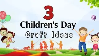 Children's day card | Handmade Greeting cards |Happy Children's day paper craft | Childrens day card