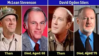 M*A*S*H (1972&ndash;1983) Actors Who Tragically Passed Away 