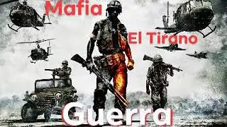 Mafia El Tirano 