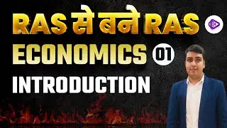 RAS PRE 2023 | Economics by MK Sir | Introduction | Class24 RAS