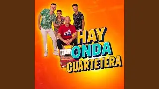 Hay Onda Cuartetera