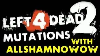 Left 4 Dead 2: Flu Season Pt. 5 с CaptainSparklez