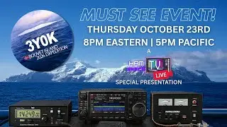 Special Edition: HamShackTV LIVE with Bouvet Island DXpedition 3Y0K