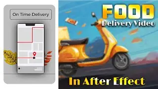 Food Delivery Video | After Effects | Food Delivery Motion Ads in after effects | AE tutorial