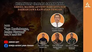 🔴LIVE | KEBAKTIAN IBADAH SABAT RAYA