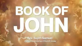 Eternal Life in Christ | John 10:19-31 | Rev Sujith Samuel