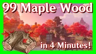 99 Maple Wood in 4 Minutes | Genshin Impact - Material Farm 8 How to Farm )