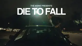 The Maine - Die To Fall (Official Music Video)