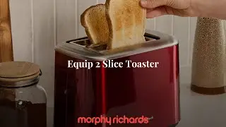 Morphy Richards Equip 2 Slice Toaster #morphyrichards #loveyourmorphy #toaster