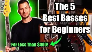 The 5 BEST Basses for Beginners (For Less Than $400!)