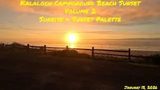 Kalaloch Campground Sunset, Volume 2 - Sunrise & Sunset Palette #sunset #olympicnationalpark #ocean