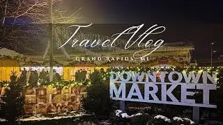 Christmas Market to Visit | Exploring the Christkindl Markt Christmas Market Grand Rapids