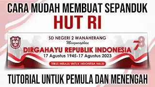 Cara Mudah Membuat Spanduk HUT RI