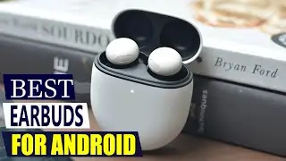 Лучшие беспроводные наушники для Android 2025 года: рейтинг 5 лучших моделей! (С шумоподавлением ...