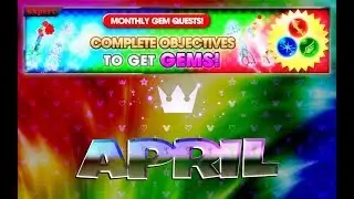 KHux - April Monthly Gem Quest
