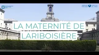 Votre parcours à la maternité de Lariboisière
