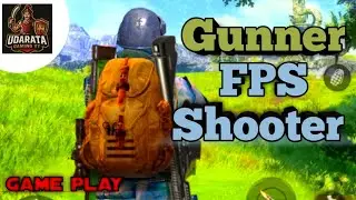 Gunner FPS Shooter | Game Play @Udarata-gaming 