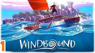 UNDERRATED GAME - Windbound | CHAPTER 1| Survival Mode Gameplay - No Commentary