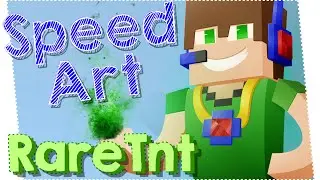 Speed Art - RareTnt