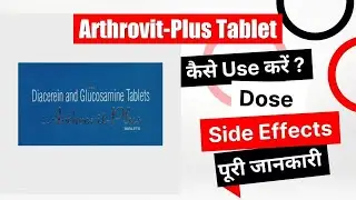 Arthrovit-Plus Tablet Uses in Hindi | Side Effects | Dose