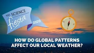 How Do Global Patterns Affect Our Local Weather?