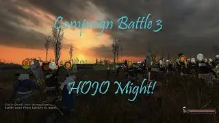 Mount & Blade: Warband - Gekokujo | Story Battle III | Hojo Might!